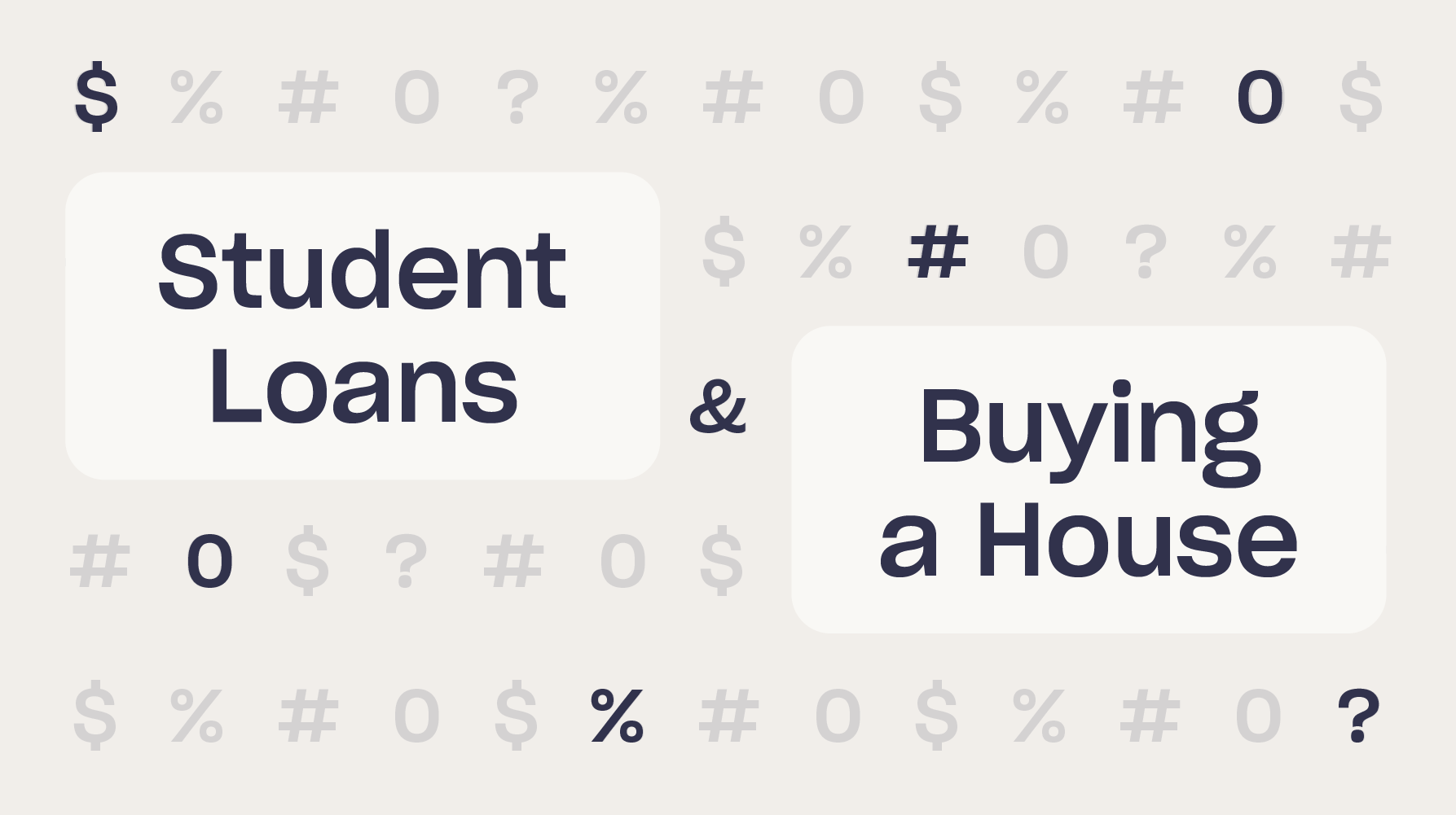 How to Buy a House While Dealing With Student Loans